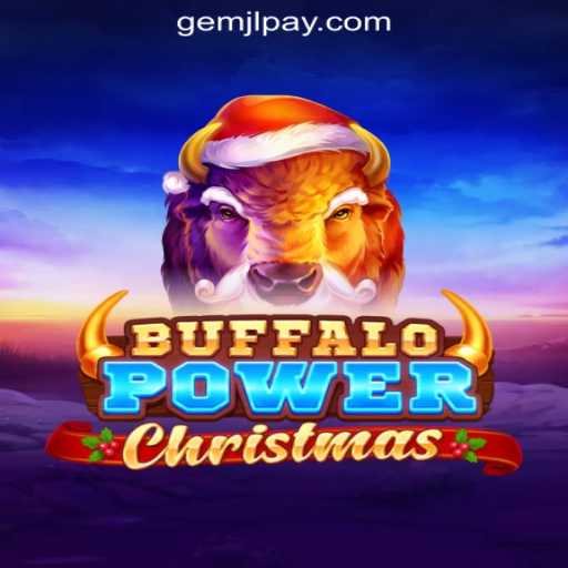 Exploring the Exciting World of Buffalo Power Christmas at GemJL Online Casino Philippines